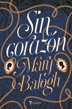 SIN CORAZÓN | 9788416327461 | BALOGH, MARY