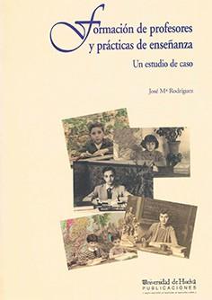 FORMACION DE PROFESORES Y PRACTICAS DE ENSEÑANZA | 9788488751164 | RODRIGUEZ LOPEZ, JOSE MARIA