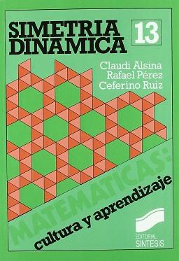 SIMETRIA DINAMICA | 9788477380672 | PEREZ GOMEZ, RAFAEL