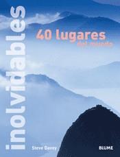 40 LUGARES DEL MUNDO INOLVIDABLES | 9788498010657 | DAVEY, STEVE