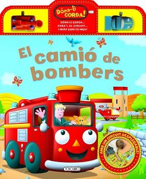 CAMIÓ DE BOMBERS | 9788490370124 | TODOLIBRO, EQUIP