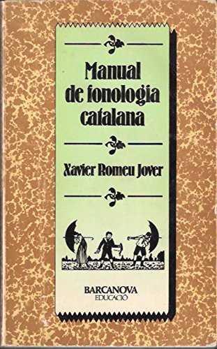 MANUAL DE FONOLOGIA CATALANA | 9788475331195 | ROMEU JOVER, XAVIER