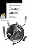 CUATRO CARTAS (SOPA DE LIBROS) | 9788466700054 | DOCAMPO, XABIER P.