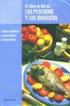 LIBRO DE ORO DE LOS PESCADOS Y LOS MARISCOS, EL | 9788489770300 | VARIS