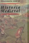 DICCIONARIO AKAL DE HISTORIA MEDIEVAL | 9788446008415 | LOYN, H.R.