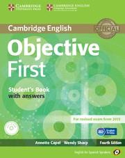 OBJECTIVE FIRST FOR SPANISH SPEAKERS STUDENT'S BOOK WITH ANSWERS WITH CD-ROM WIT | 9788483236918 | CAPEL, ANNETTE / SHARP, WENDY