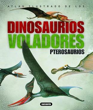 ATLAS ILUSTRADO DE LOS PTEROSAURIOS | 9788430538935 | VARIS