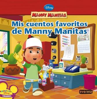 MANNY MANITAS: MIS CUENTOS FAVORITOS DE MANNY MANITAS | 9788444164199 | KELMAN  MARCY