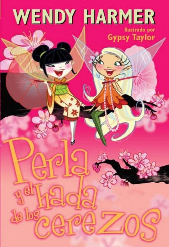 PERLA Y EL HADA DE LOS CEREZOS (PERLA) | 9788448832810 | HARMER,WENDY/TAYLOR,GYPSY