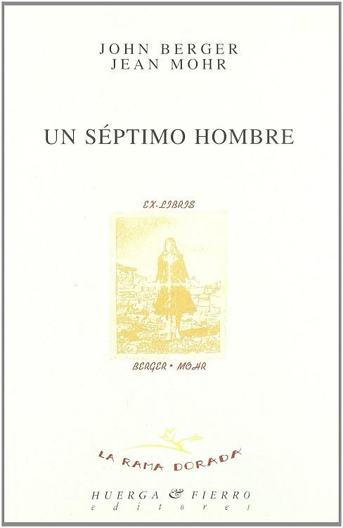 UN SEPTIMO HOMBRE | 9788483743461 | BERGER, JOHN