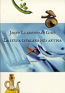 CUINA CATALANA MES ANTIGA, LA | 9788475966281 | LLADONOSA GIRO, JOSEP