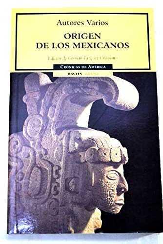 ORIGEN DE LOS MEXICANOS | 9788449202193 | VARIS