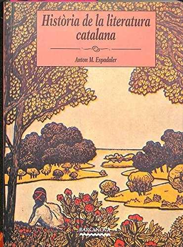 HISTORIA DE LA LITERATURA CATALANA | 9788475339108 | ESPADALER, ANTON M.