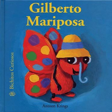 GILBERTO MARIPOSA | 9788493244293 | KRINGS, ANTOON