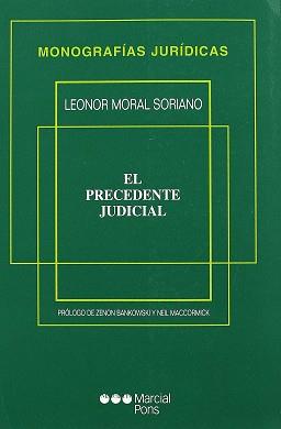 PRECEDENTE JUDICIAL, EL | 9788472489950 | MORAL SORIANO, LEONOR