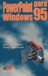 POWERPOINT PARA WINDOWS 95 | 9788428323420 | TRIGO CONDE, ISAAC ; TRIGO ARANDA, VICENTE