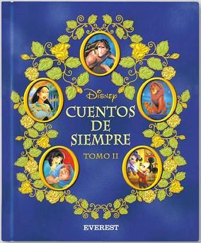 CUENTOS DE SIEMPRE DISNEY VOL.2 | 9788424180256 | DISNEY