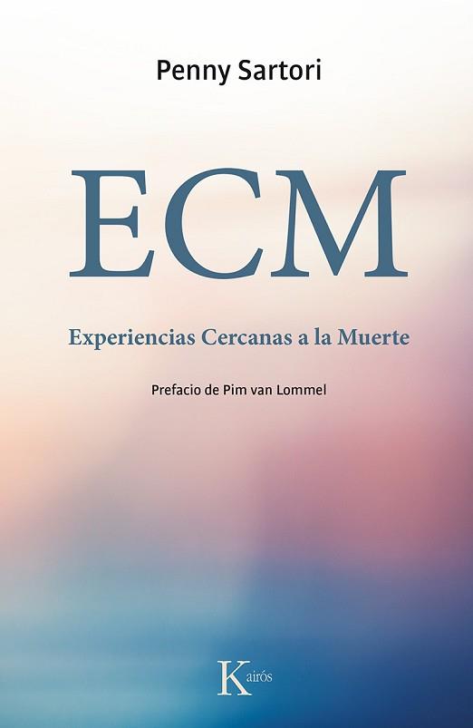 ECM EXPERIENCIAS CERCAN MUERTE | 9788499884721 | SARTORI, PENNY