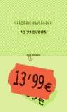 13.99 EUROS (BUTXACA) | 9788495971111 | BEIGBEDER, FREDERIC