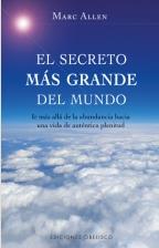 SECRETO MAS GRANDE DEL MUNDO EL | 9788497775656 | ALLEN, MARC