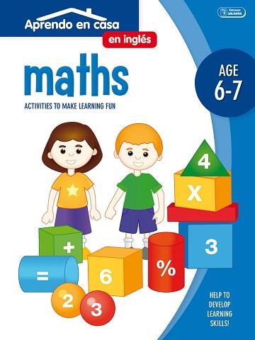 APRENDO EN CASA INGLÉS (6-7 AÑOS) MATHS | 9788499399225 | PATIMPATAM