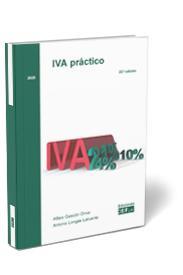 IVA PRÁCTICO | 9788445440308 | GASCÓN ORIVE, ALFARO / LONGÁS LAFUENTE, ANTONIO