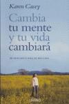 CAMBIA TU MENTE Y TU VIDA CAMBIARA ( 12 PRINCIPIOS ... ) | 9788479536251 | CASEY, KAREN