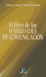 LIBRO DE LAS HABILIDADES DE COMUNICACION, EL | 9788479785758 | VAN-DER HOFSTADT ROMAN, CARLOS J.