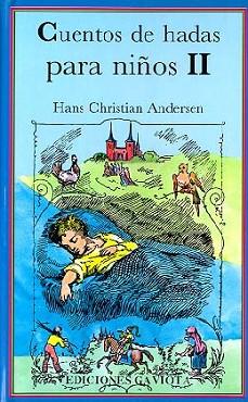 CUENTOS DE HADAS PARA NIÑOS II | 9788439280095 | ANDERSEN, HANS CHRISTIAN