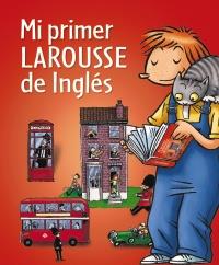 MI PRIMER LAROUSSE DE INGLÉS | 9788480169691