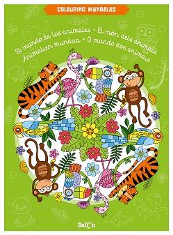 COLOURING MANDALAS - EL MUNDO DE LOS ANIMALES | 9789463077934 | BALLON