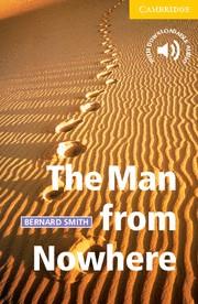 THE MAN FROM NOWHERE (CER 2) | 9780521783613 | SMITH, BERNARD