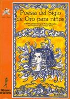 POESIA DEL SIGLO DE ORO PARA NIÑOS | 9788479601737 | LACARTA, MANUEL