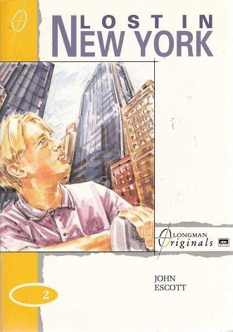 LOST IN NEW YORK LO 2 | 9780582074835 | ESCOTT, JOHN