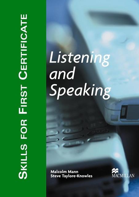 LISTENING AND SPEAKING STUDENT'S SKILLS FOR FIRST CERTIFICAT | 9781405017497 | MANN, MALCOLM