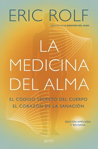 MEDICINA DEL ALMA | 9788408291053 | ROLF, ERIC