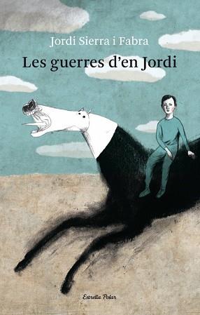 GUERRES D'EN JORDI LES | 9788499321080 | SIERRA FABRA, JORDI