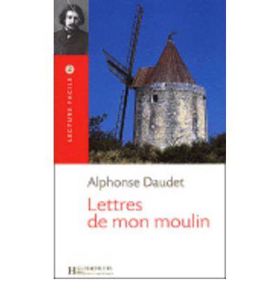 LETTRES DE MON MOULIN | 9782011552556 | DAUDET, ALPHONSE