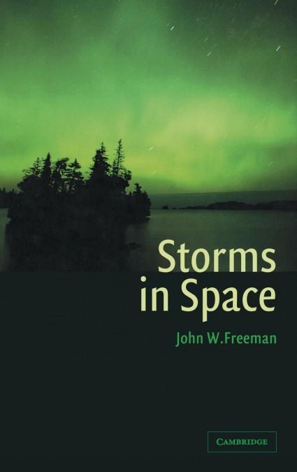 STORMS IN SPACE | 9780521660389 | FREEMAN, JOHN W.