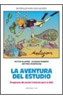 AVENTURA DEL ESTUDIO, LA (LLIBRE) | 9788483161777 | ALVAREZ, VICTOR