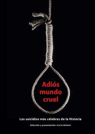 ADIOS MUNDO CRUEL | 9788475560533 | MISRAHI, ALICIA (SELC.)