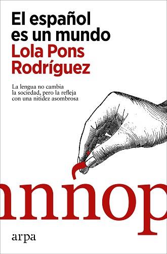 ESPAÑOL ES UN MUNDO | 9788418741623 | PONS RODRÍGUEZ, LOLA