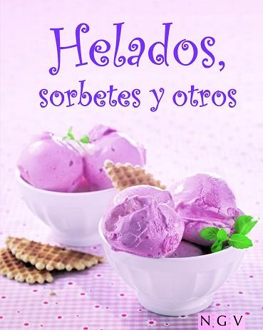 HELADOS SORBETES Y OTROS | 9783625005070 | AA.VV