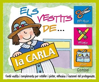 VESTITS DE.. LA CARLA (+VESTITS I COMPLEMENTS X RETALLAR ..) | 9788478649372