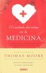 EL CUIDADO DEL ALMA EN LA MEDICINA | 9788479537722 | MOORE, THOMAS