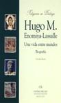 HUGO M. ENOMIYA-LASSALLE UNA VIDA ENTRE MUNDOS | 9788433015549 | BAATZ, URSULA