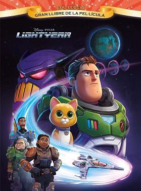 LIGHTYEAR. GRAN LLIBRE DE LA PEL·LÍCULA | 9788413891972 | DISNEY