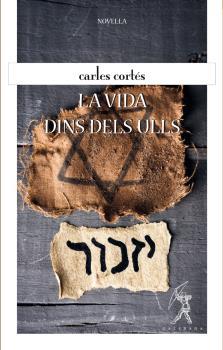 LA VIDA DINS ELS ULLS | 9788496786806 | CARLES CORTES