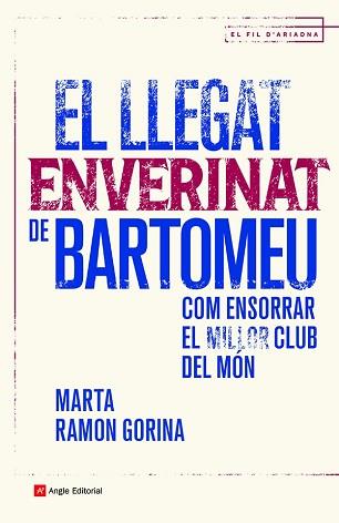 LLEGAT ENVERINAT DE BARTOMEU | 9788419017147 | RAMON GORINA, MARTA