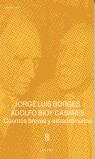 CUENTOS BREVES Y EXTRAORDINARIOS | 9789500393287 | JORGE LUIS BORGES ADOLFO BIOY CASARES